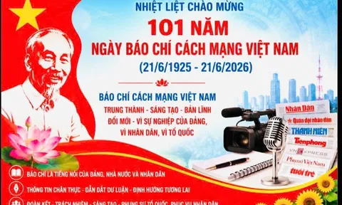Nhân kỷ niệm 101 năm Ngày Báo chí Cách mạng Việt Nam (21/6/1925 – 21/6/2026)