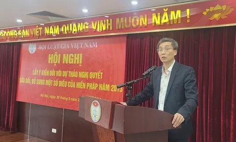 Hội Luật gia Việt Nam tổ chức Hội nghị lấy ý kiến đối với dự thảo Nghị quyết sửa đổi, bổ sung một số điều của Hiến pháp năm 2013