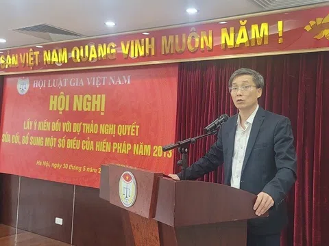 Hội Luật gia Việt Nam tổ chức Hội nghị lấy ý kiến đối với dự thảo Nghị quyết sửa đổi, bổ sung một số điều của Hiến pháp năm 2013
